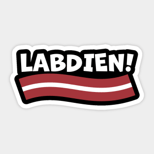 Labdien! Good Day! in Latvian Sticker